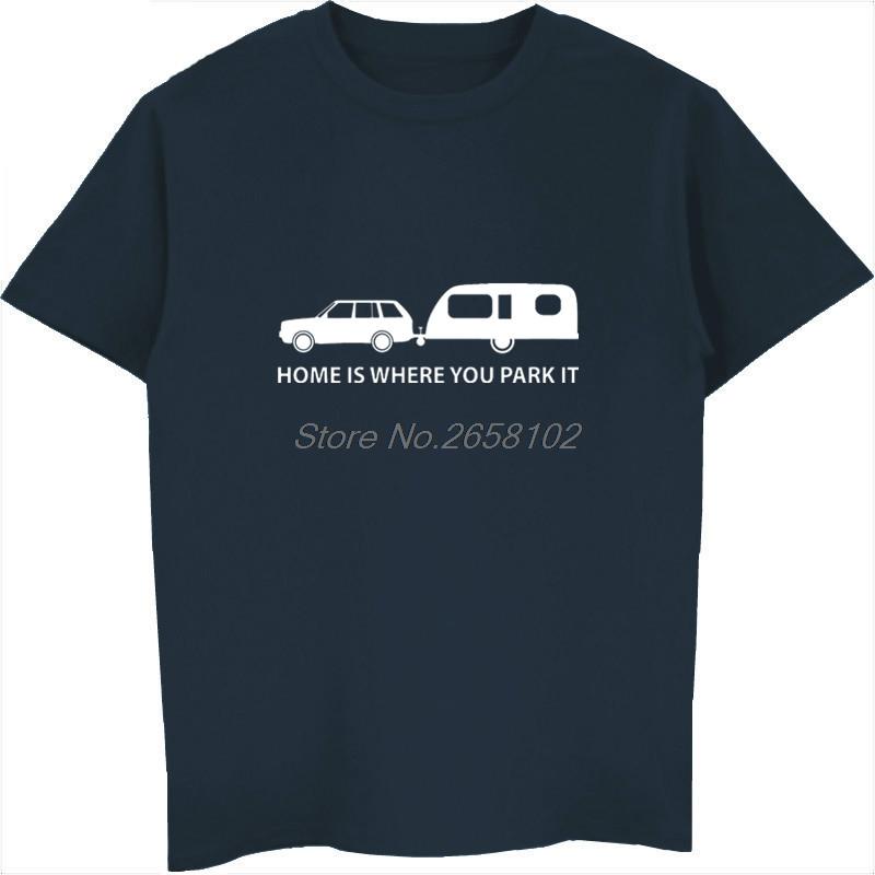 Men T Shirt Fashion Home Is Where You Park It Mens Funny Caravan Car T-Shirt Camps Holiday Tee Shirt Harajuku Streetwear