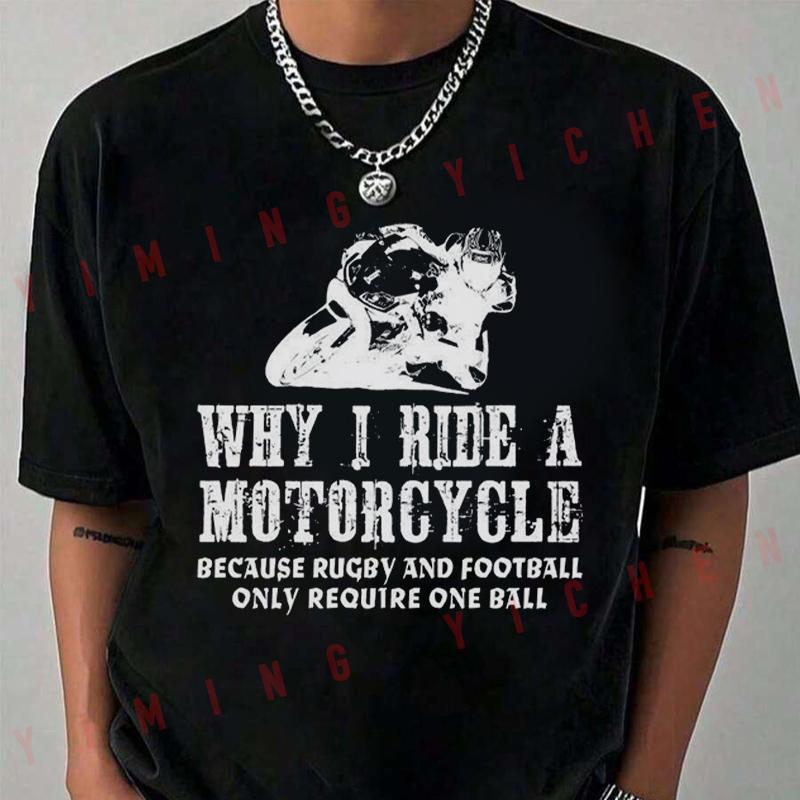 Motorbike TShirt Biker Why I Ride A Mens Funny Superbike Bike T-Shirt Short Sleeve Casual Uni