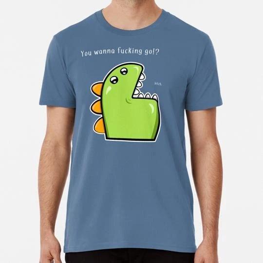 

You Wanna Fu king Go Size S to 5XL Made in the USA T shirt 4XL
