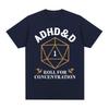 ADHD&D Würfel für Konzentration T-Shirt Lustiger Gamer Dungeons DM RPG Würfel Drache T-Shirts Unisex Baumwolle Freizeit-T-Shirts Streetwear