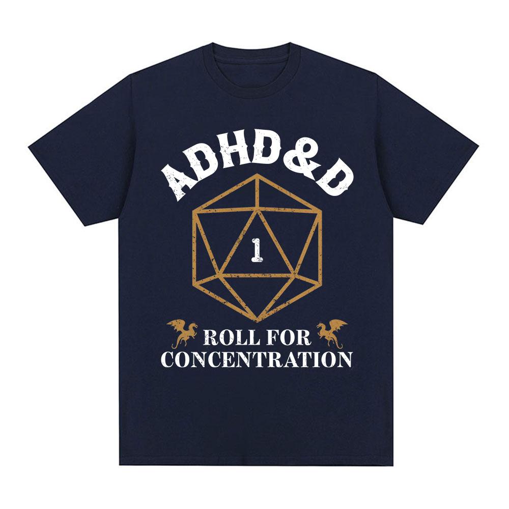 ADHD&D Würfel für Konzentration T-Shirt Lustiger Gamer Dungeons DM RPG Würfel Drache T-Shirts Unisex Baumwolle Freizeit-T-Shirts Streetwear