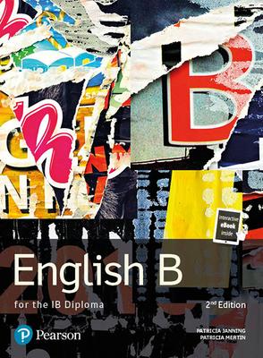 Pearson Baccalaureate English B for the IB Diploma