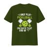 Unisexs I Play Pickleball Funny Player Paddle Lover T Shirt Black Large Vintage Washed Slightly Top For Everyday Wear Breathable