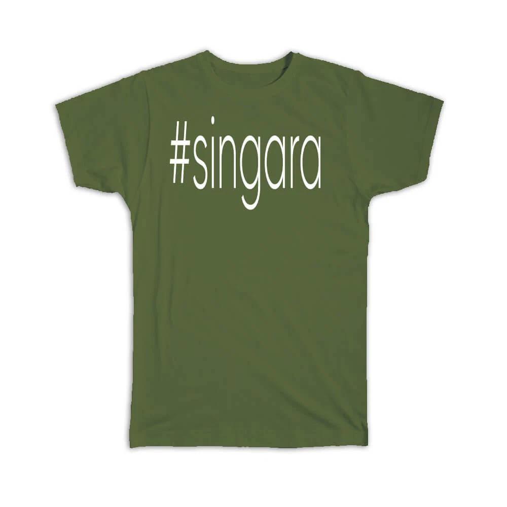 

Gift T-Shirt : Hashtag Singara Hash Tag Social Media S
