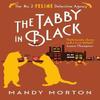 The Tabby In Black by Mandy Morton Paperback Book 9781788425940
