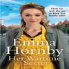 Her Wartime Secret by Emma Hornby Paperback Book 9780552178099