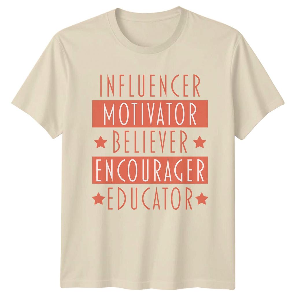 Influencer Motivator Believer Encourager Educator TShirt Teacher Svg Education