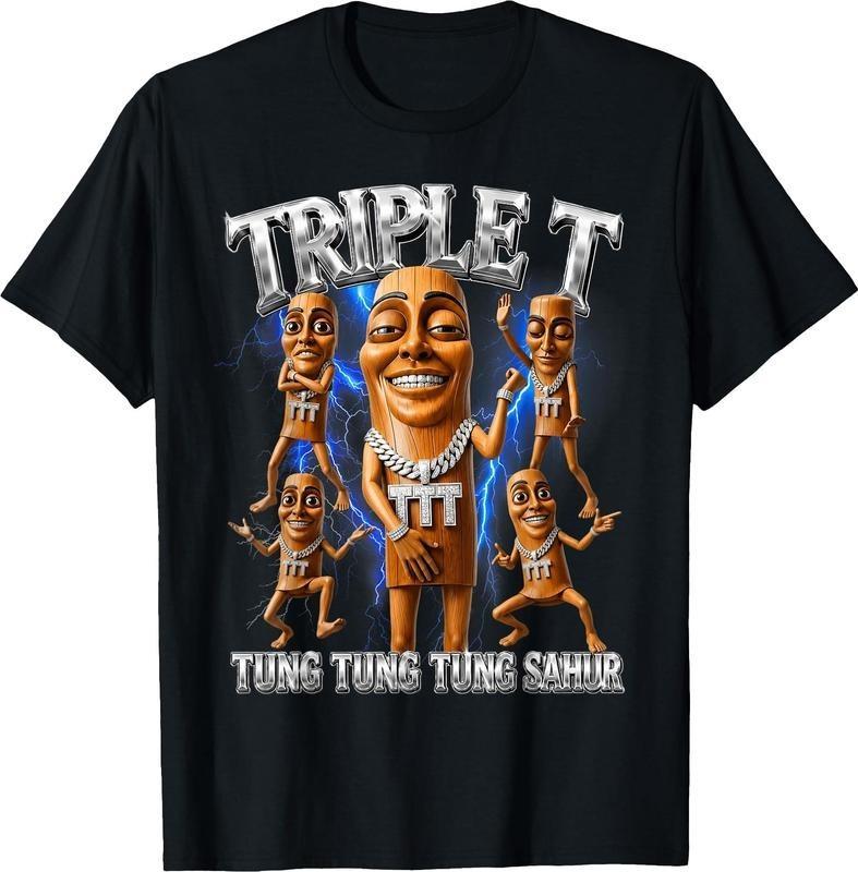 Tung Tung Tung Sahur Brainrot Meme Shirts Triple T T-Shirt Funny Graphic Tees XXXL