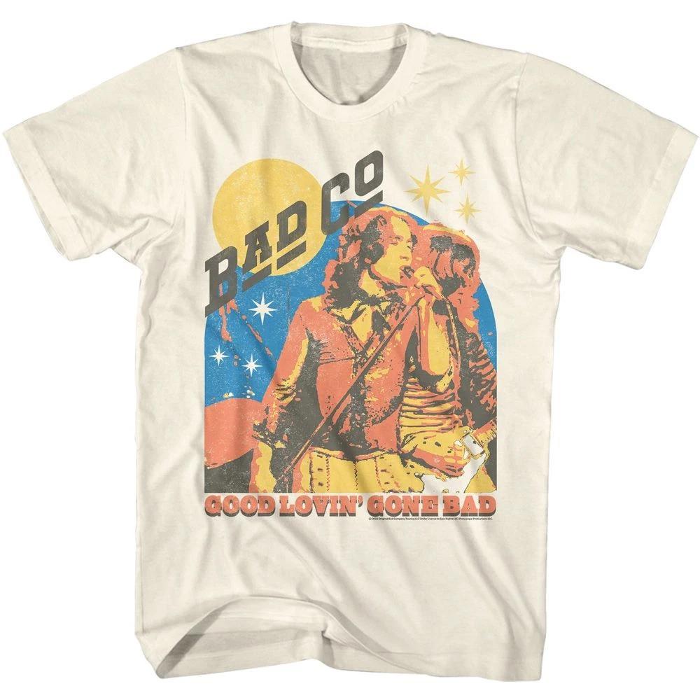 Bad Company Good Lovin Gone Bad Music Shirt 110