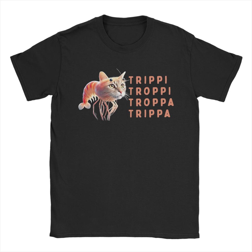 Trippi Troppi Cat Shrimp Accessories Unisex Women T Shirts Pure Cotton Tee Printed Tshirt Clothing