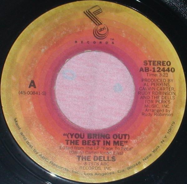 

7inch Record DELLS - (You Bring Out) The Best In Me / Wr AB12440 ABC Records 1978 US Soul/Funk Used