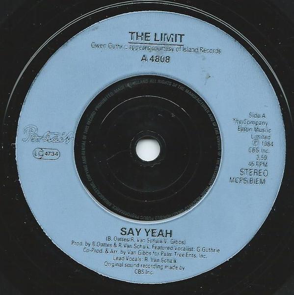 

7inch Record LIMIT - Say Yeah A4808 Portrait 1984 UK Soul/Funk Used