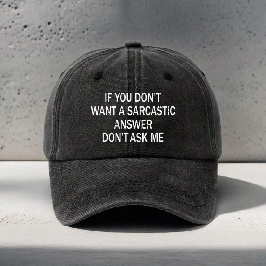 Vintage Unisex Baseball Cap With Sarcastic Quote Print Adjustable Size