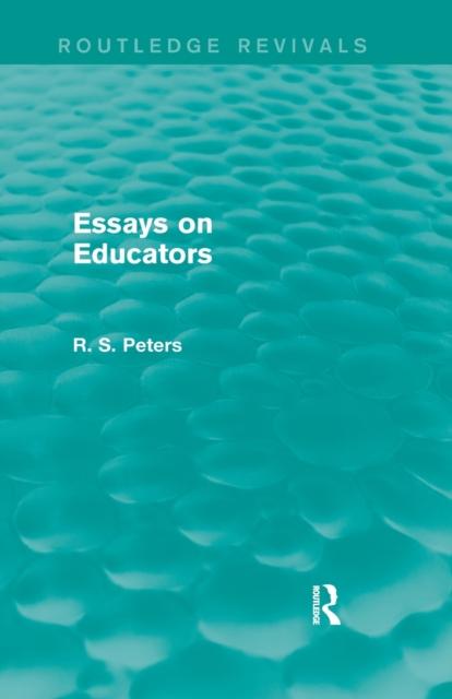 The Essays On Educators (Routledge Revivals) Book