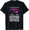 Best Friend German Shepherd Dog Funny Dog Mom Gift Unisex T-Shirt