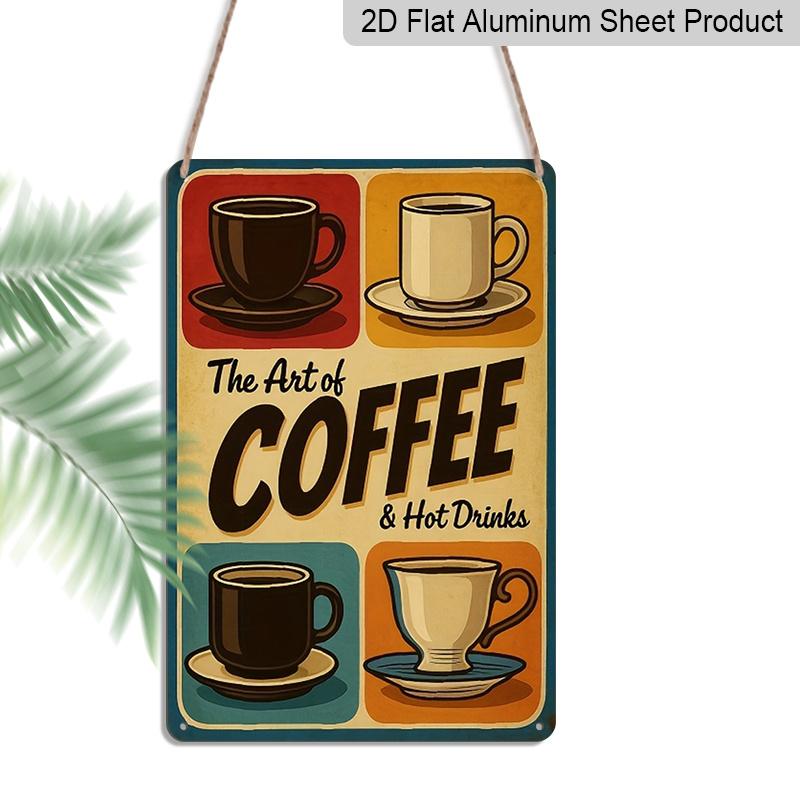 

2D Flat 8 x12 Coffee Cup Metal Sign Wall Art - Durable Aluminium Metal, Vibrant Retro Coffee & Hot Drinks Design, Perfect for Home, Bar, Cafe 20*30cm