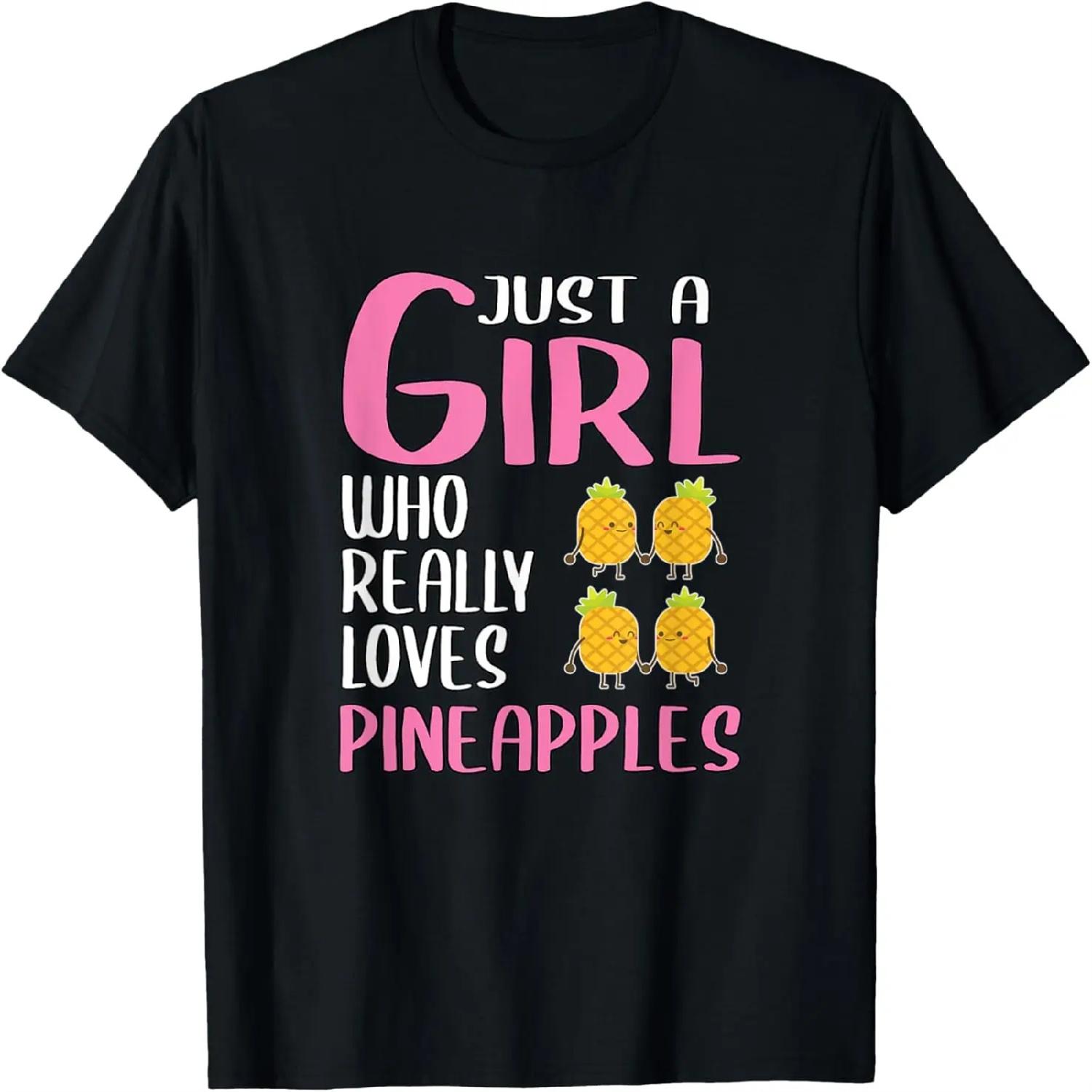 Womens Gift Just A Girl Who Really Loves Pineapples T-Shirt XXXXXL разноцветный