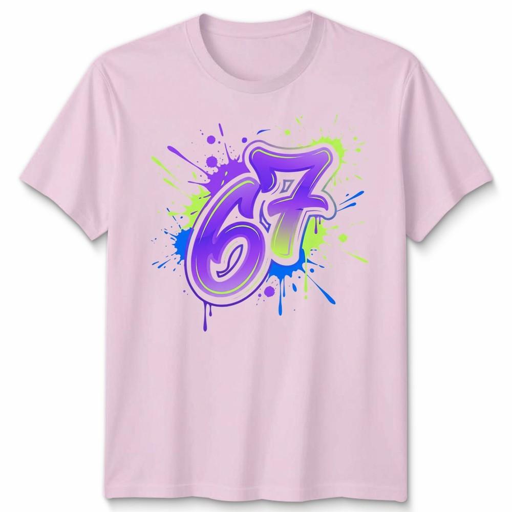 Graffiti 67 Unisex T Shirt Bright Neon Paint Slogan Six Seven Meme Number Day