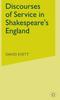 Libro Discourses of Service In Shakespeare's England