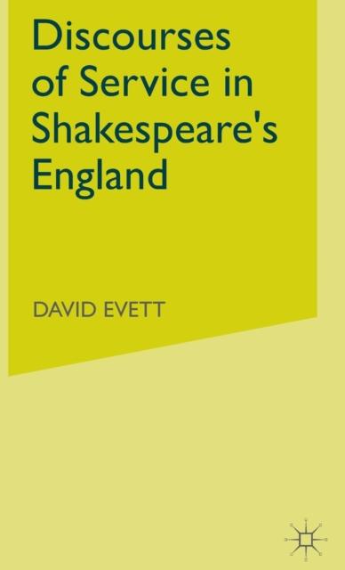 Libro Discourses of Service In Shakespeare's England
