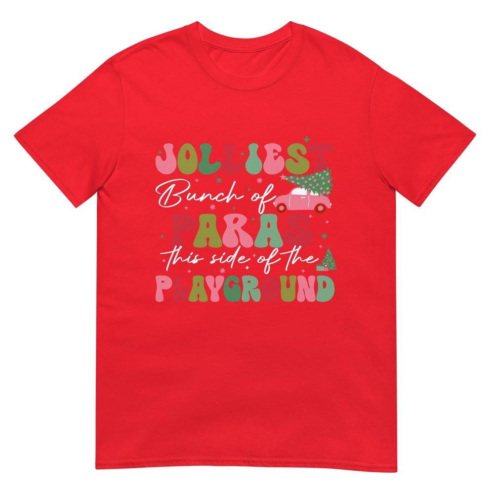 Jolliest Bunch Of Paras This Side Of The Playground Xmas TShirt S