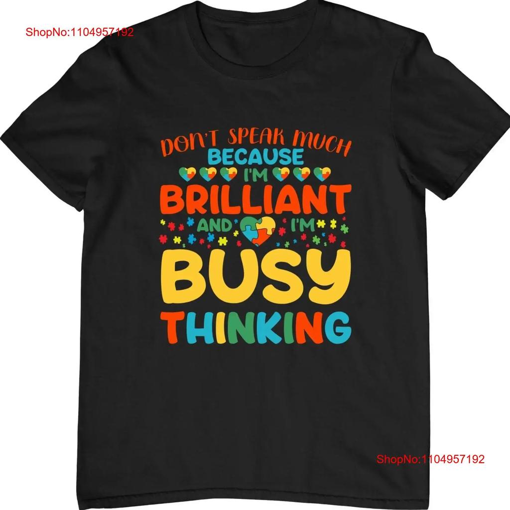 Brilliant Busy Thinking Autism Awareness T-shirt