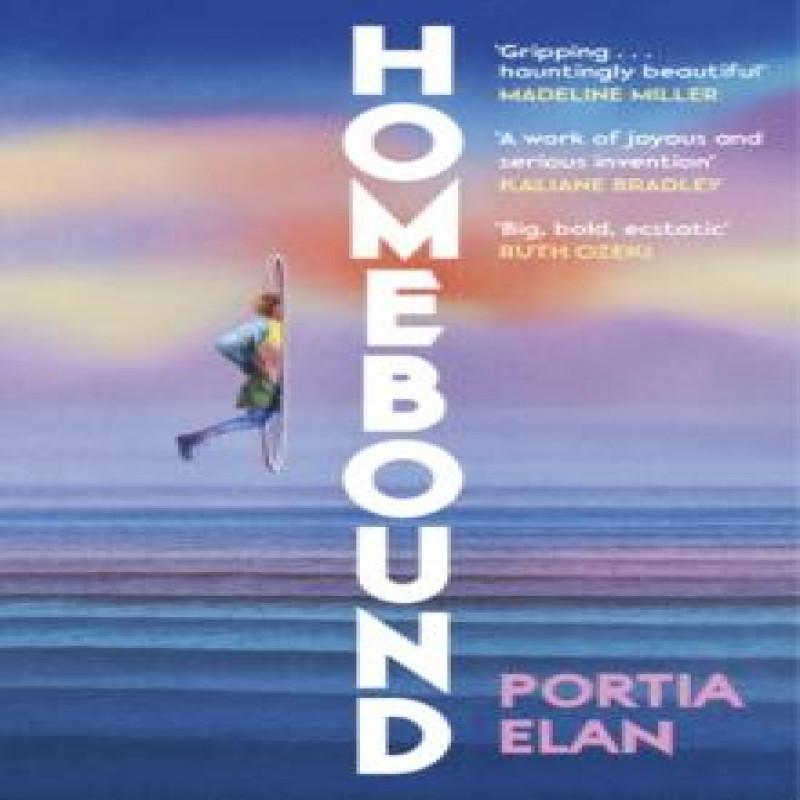 Homebound by Portia Elan Hardback Book 9781784746162