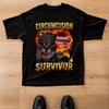 Funny Cat Survivor Meme Shirt Dark Humor Graphic Tee Unisex