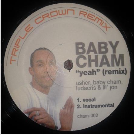 

12-дюймовая пластинка BABY CHAM - Triple Crown Remix CHAM002 Не на лейбле США Рэп и хип-хоп/R&B Б/У
