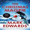 The Christmas Magpie by Mark Edwards Hardback Book 9780241789025