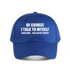 Funny SelfTalk Expert Advice Baseball Cap Fashion Unisex Sunhat Womens Outdoor Sports Snapback Cap
