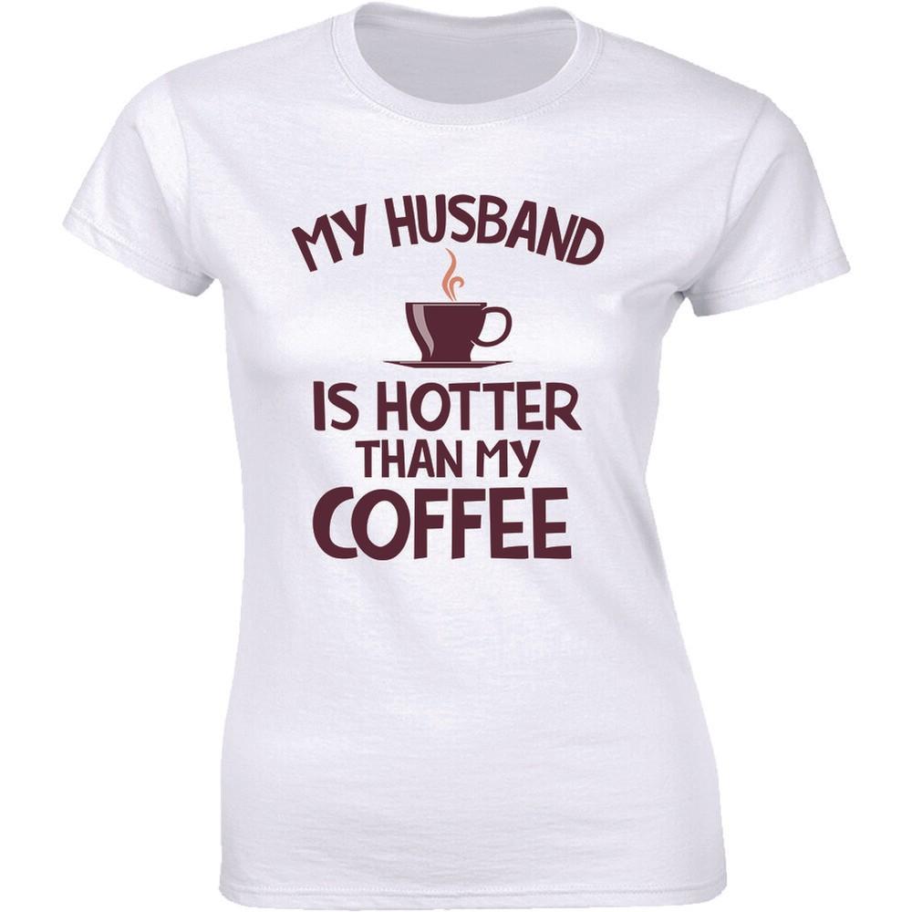 Мой муж горячее моего кофе Забавная футболка для жены Женская футболка Унисекс футболка S