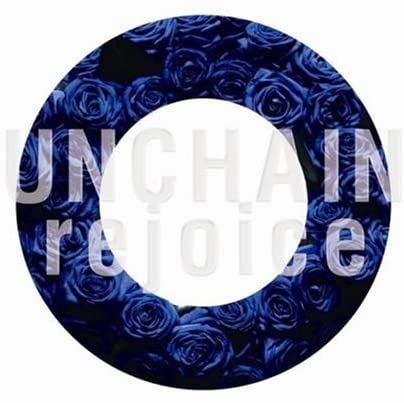 

CD UNCHAIN - rejoice RZCF77002 Fluctus 2007 Japan ObiRock Used