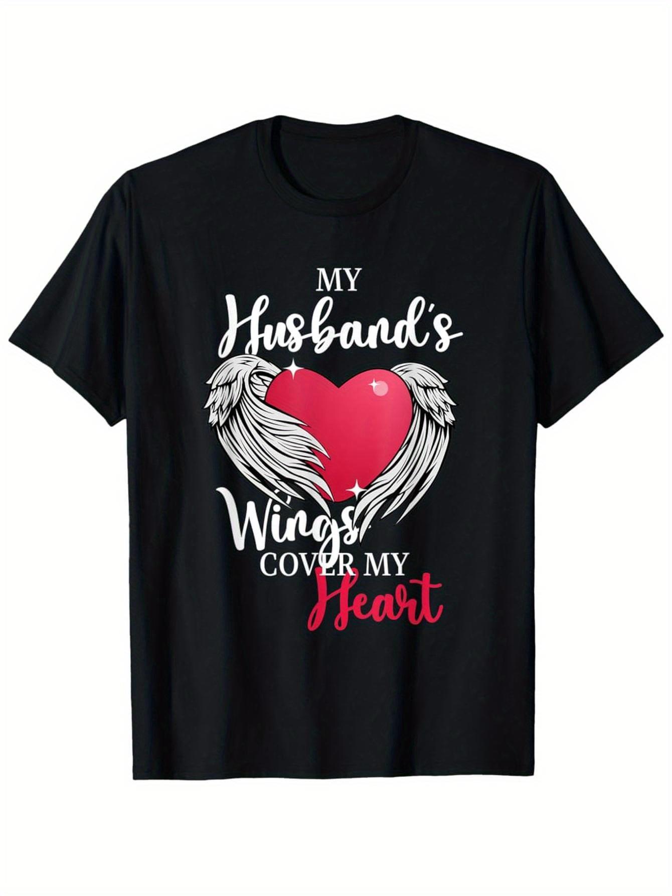 My Husband s Wings Cover My Heart T-shirt XXXL