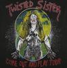 Come Out and Play T-shirt Noir Twisted Sister Coton Toutes Tailles