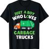 Just A Boy Who Loves Garbage Trucks Kids Toddler Baby 5T 4T T-Shirt