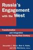 Kniha Russia's Engagement with the West: : Transformation and Integration In the Twenty-First Century