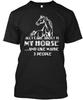 All I Care About Is My Horse Tshirt Size S To 5xl
