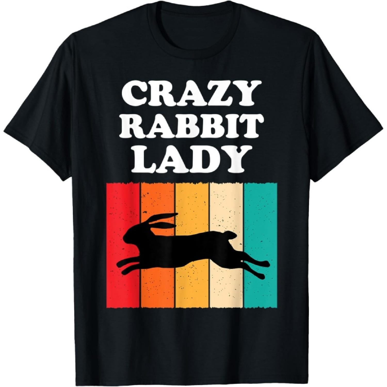 Crazy Rabbit Lady Funny Rabbit Lover Girls Women Gift T-Shirt S чёрный