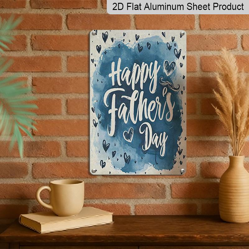 2D Flat, 1pc Watercolor Blue Heart Father's Day Metal Wall Art Sign "Happy Father's Day" - 8*12 Inch Aluminium Rustic Home Decor, Minimalist Style