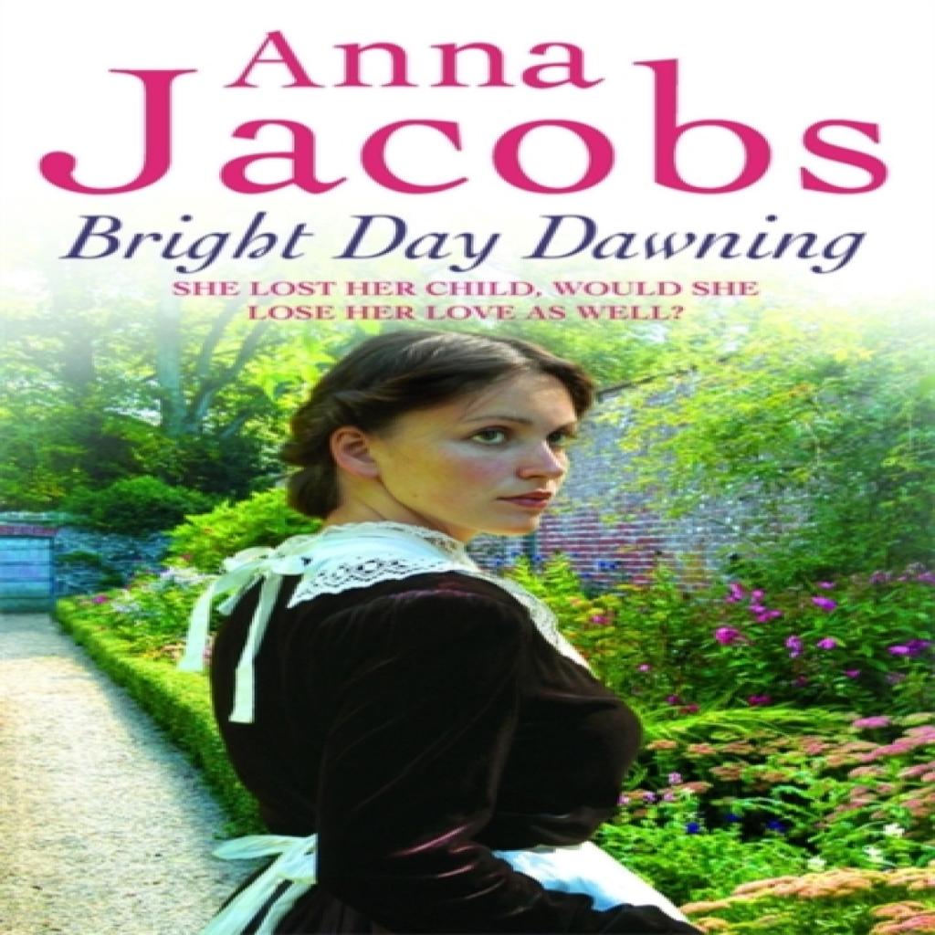 Bright Day Dawning by Anna Jacobs Paperback Book 9780340840764