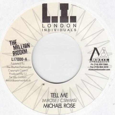 

7-дюймовая пластинка MICHAEL ROSE / MIKEYLOUS - Скажи мне / Sticky Pt 2 LI7006 London Individu 2006 US Регги, Ска и Даб