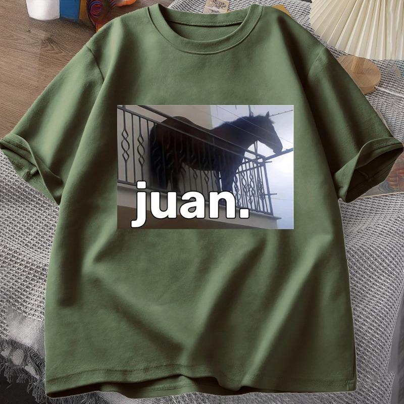 Juan Silly Horse on Balcony Dank Meme Graphic T Shirts Funny Women O Neck Casual Short Sleeve Tee Shirt Summer Tops Oversized