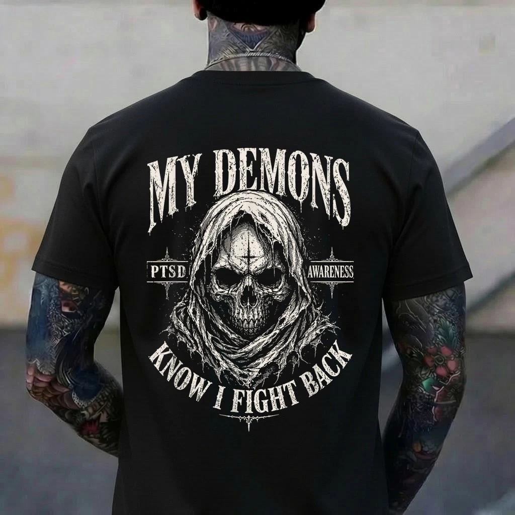 My Demons Know I Fight Back Skull PTSD Awareness T-Shirt S