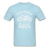 Vintage Motobike Rider Cycle Male Tops & Tees Motorcycle Tshirt Black Four Wheel Move The Body Two Wheels Move The Soul