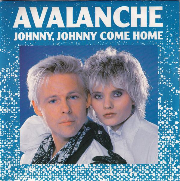 

7inch Record AVALANCHE (8) - Johnny, Johnny Come Home 2474867 WEA 1988 France Dance & Electronica Used