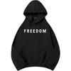 Charlie Kirk Freedom Letter Print Hoodies Fashion Unisex Streetwear Long Sleeve Casual Loose Sweatshirts for Men/Women Pullovers