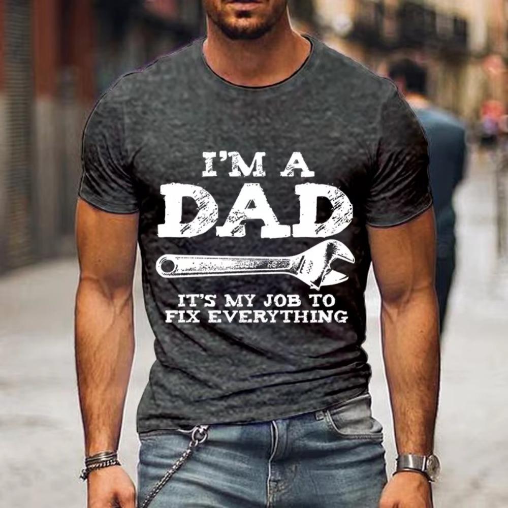 I'm A Dad T Shirt Men Vintage Wrench Tee Shirt It's My Job To Fix Everything Print Short Sleeve Shirt Casual Streetwear Camisete