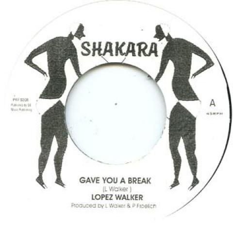

7-дюймовая пластинка LOPEZ WALKER - Gave You A Break PRFS008 Shakara 2010 UK Регги, Ска и Даб