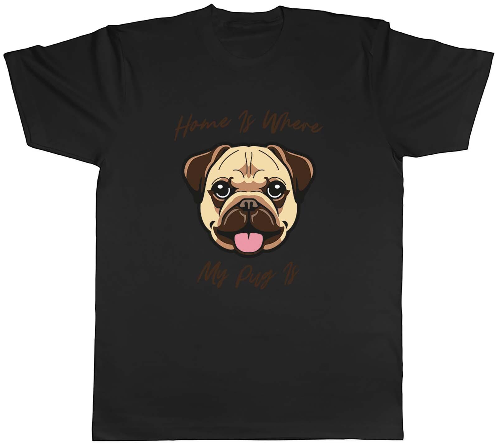 Dog Lover Mens T-Shirt Home is where my Pug is Tee Gift XXXL